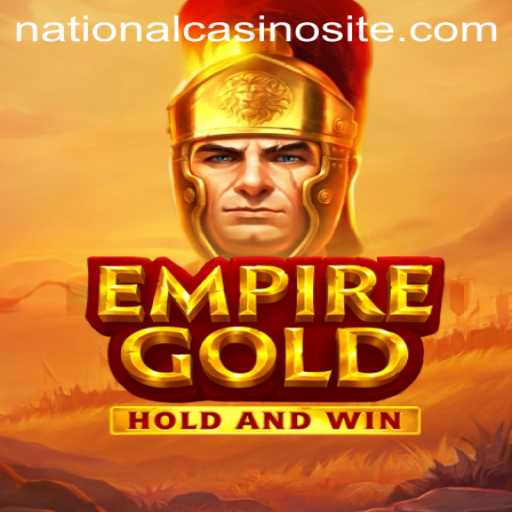 Exploring EmpireGold: The Latest Sensation at National Casino