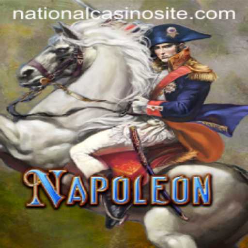 Exploring Napoleon: An Intriguing Game at National Casino