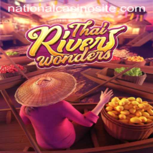 Exploring ThaiRiverWonders: A Unique Experience at National Casino