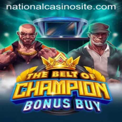 Discover TheBeltOfChampionBonusBuy at National Casino: A New Era of Gaming