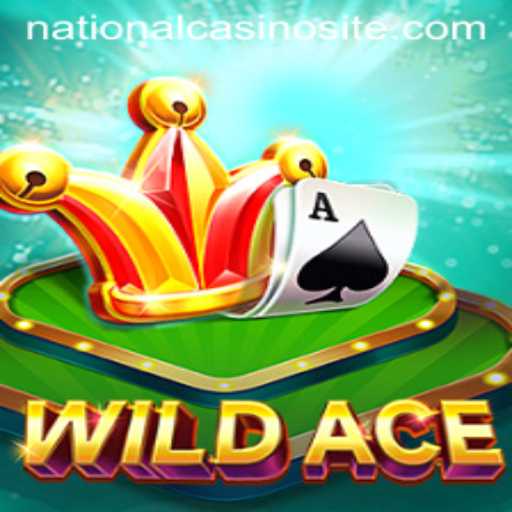 Discover the Thrill of WildAce at National Casino