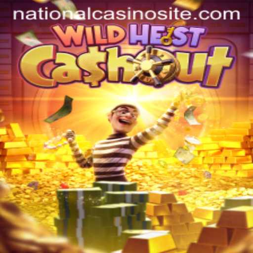 Discover the Thrills of WildHeistCashout at National Casino